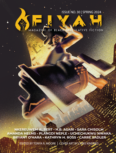 FIYAH Literary Magazine Issue 30